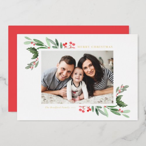 Watercolor Holly Greenery Photo Merry Christmas Foil Holiday Card