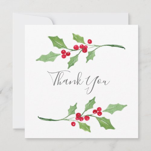 Watercolor Holly Sprigs Thank You Card