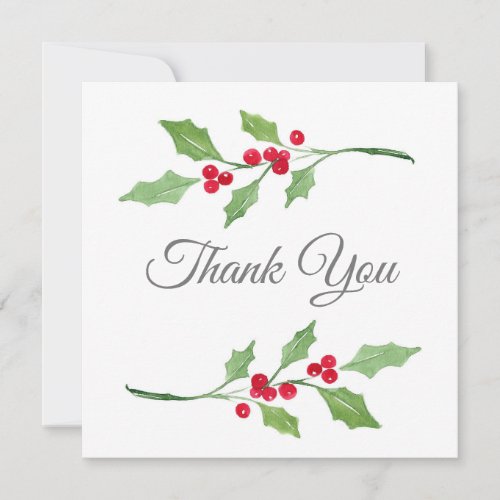 Watercolor Holly Sprigs Thank You Card