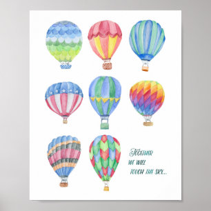 Watercolor Hot Air Balloon Quote Art 4- 8"X10" Poster