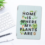 Watercolor Houseplant Gardening Quote iPad Pro Cover<br><div class="desc">Protect your iPad Air in style with our Watercolor Houseplant Gardening Quote Cover! It features the saying 'home is where my plants are'—suitable for tech-savvy gardening enthusiasts.</div>
