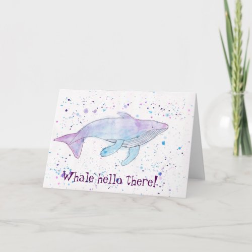 Watercolor Humpback Whale Hello There Card Card