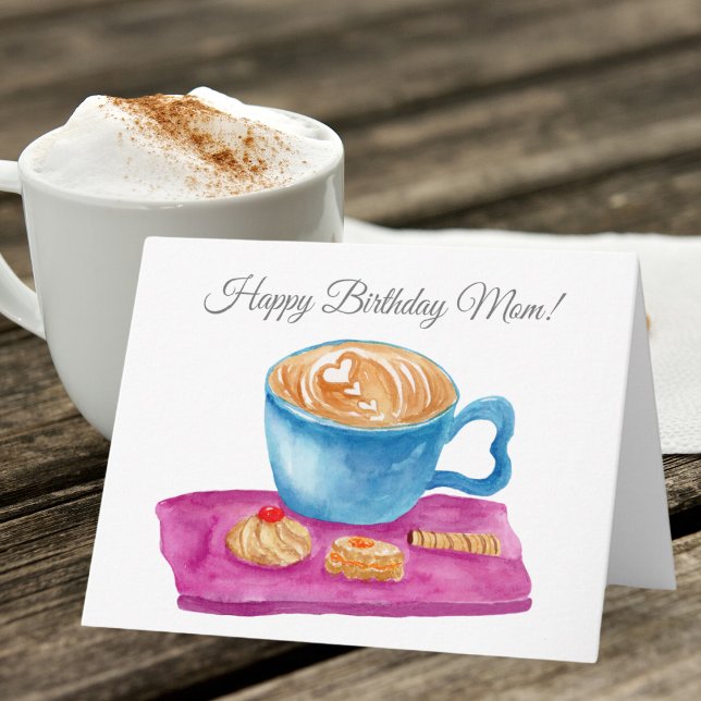 Watercolor Latte With Cookies Happy Birthday Mom Card (Creator Uploaded)