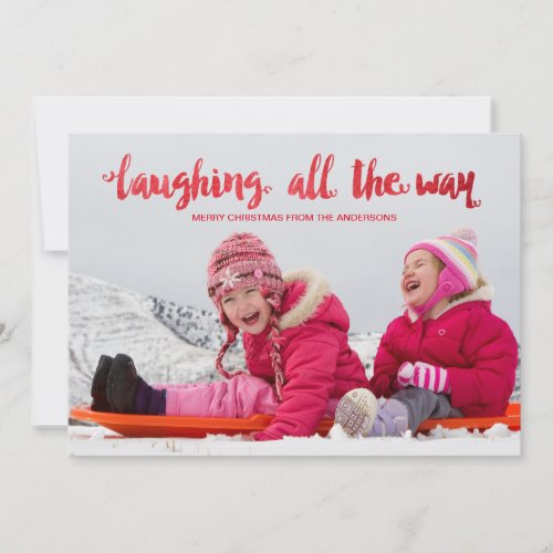 Watercolor Laughing All the Way Holiday Photo Card