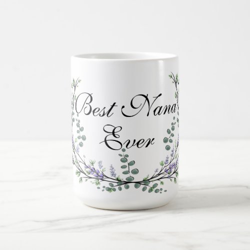 Watercolor Lavender Eucalyptus best Nana ever Coffee Mug