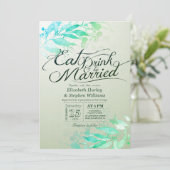 Watercolor Leaves EAT Drink & Be Married Wedding I Invitation (Standing Front)