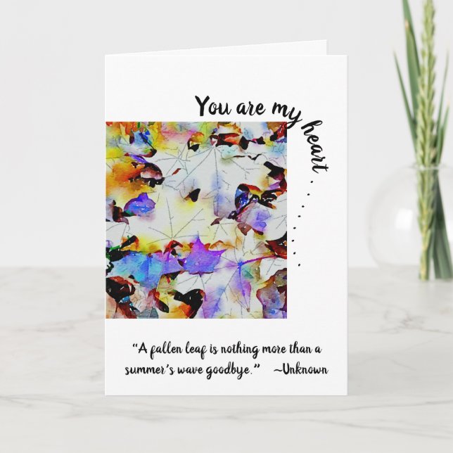 Watercolor Leaves-You are my heart greeting Card (Front)