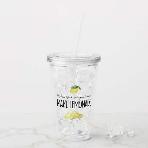 Watercolor Lemons Lemonade Life Quote Acrylic Tumbler