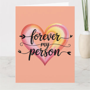 Watercolor Love Quote: "Forever My Person" Script Card