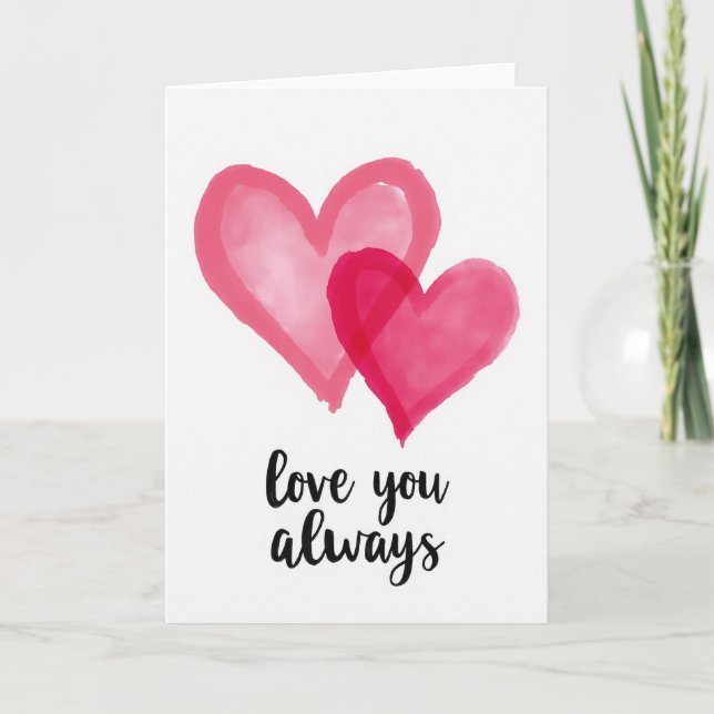 Watercolor Love You Always Card (Front)