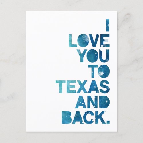 Watercolor Love You To Texas and Back Postcard