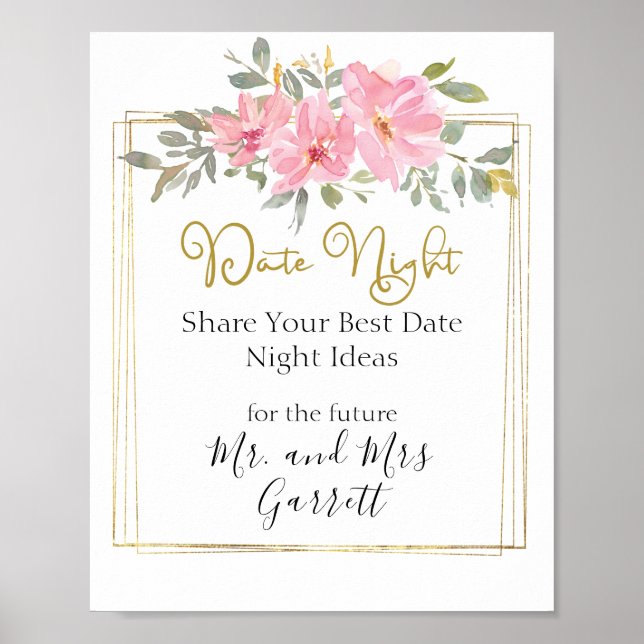 Watercolor Lush Blush Pink Floral Date Night Sign (Front)