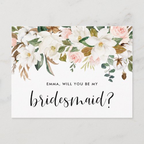 Watercolor Magnolias and Cottons Be My Bridesmaid Postcard