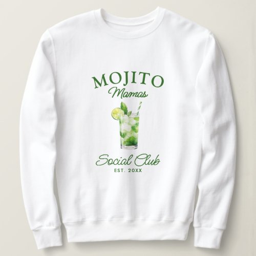 Watercolor Mojito Mamas Social Club Sweatshirt