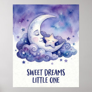 Watercolor Moon and Star Sweet Dreams Little One Poster