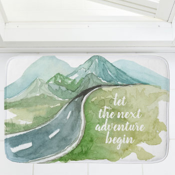 Watercolor Nature Let's The Next Adventure Begin Bath Mat by LovePattern at Zazzle