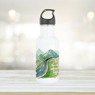 Watercolor Nature Let's The Next Adventure Begin Stainless Steel Water Bottle