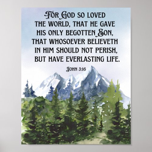 Watercolor Nature Mountains John 3 16 Scripture Poster