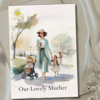 Watercolor Our lovely Mother - Mother's day card