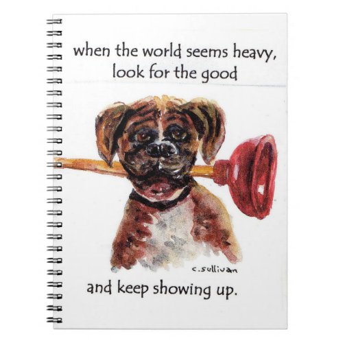 watercolor painting Boxer  inspirational saying Notebook