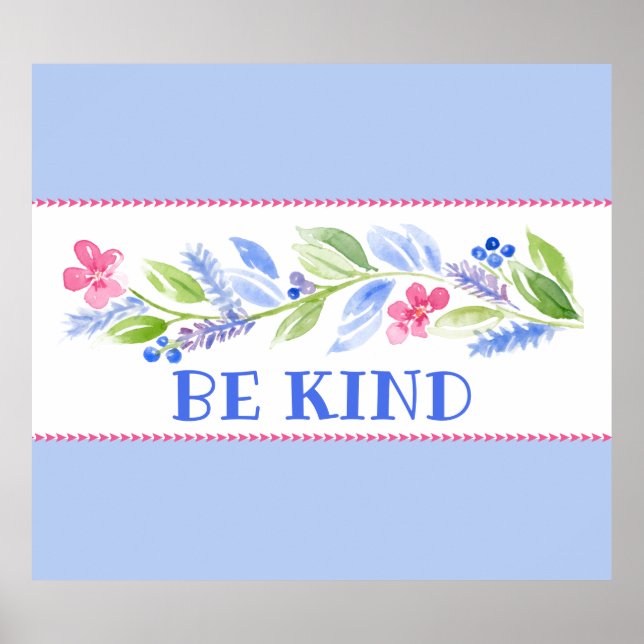 Watercolor Pastel Floral BE KIND Poster (Front)