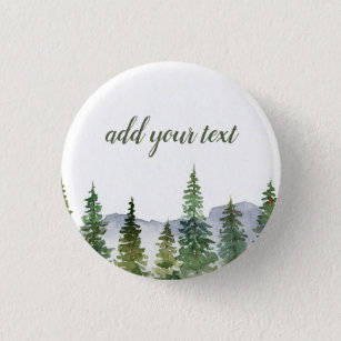 Watercolor Pine Forest Personalized  Button