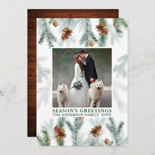 Watercolor Pine Greenery Wood Seasons Greetings Holiday Card