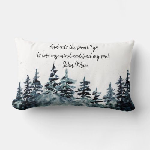 Watercolor Pine Tree Forest John Muir Nature Quote Lumbar Pillow