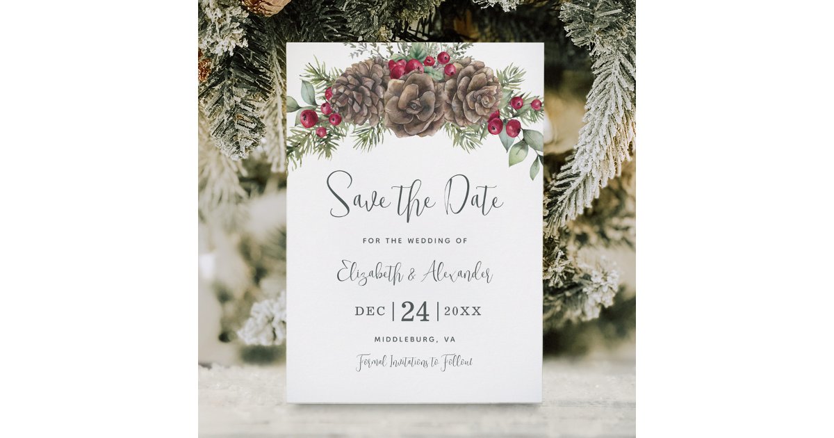 Watercolor Pine Winter Berries Christmas Wedding Save The Date | Zazzle