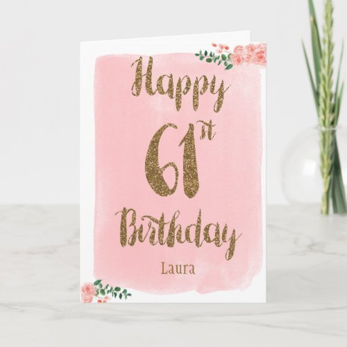 Watercolor Pink and Gold 61st Birthday Card