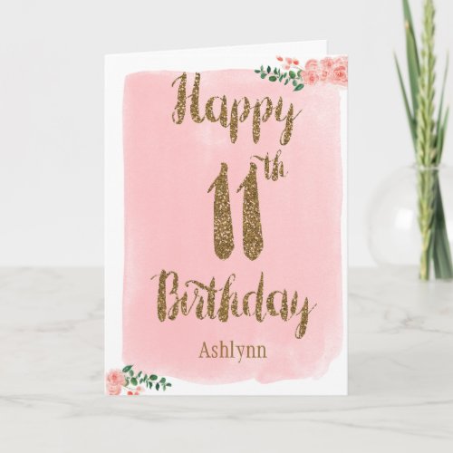 Watercolor Pink and Gold Glitter 11th Birthday Card