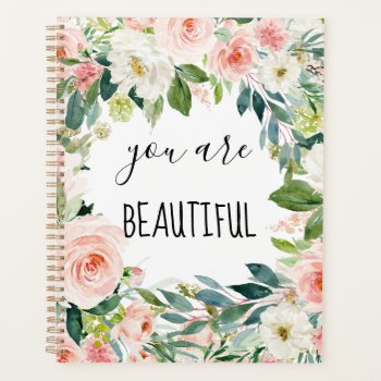 Watercolor Pink And White You Are Beautiful Planner by antiquechandelier at Zazzle