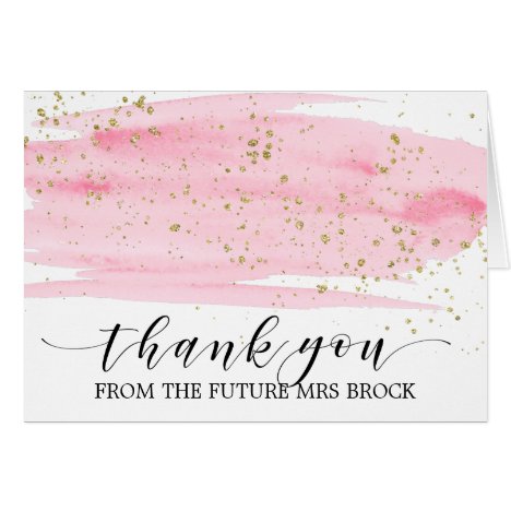 Watercolor Pink Blush &amp; Gold Future Mrs Thank You Card