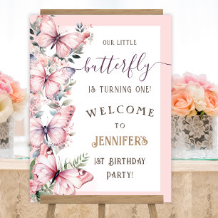Watercolor Pink Butterfly 1st Birthday Welcome Foam Board