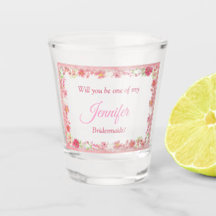 Watercolor Pink Floral Be My Bridesmaid Shot Glass