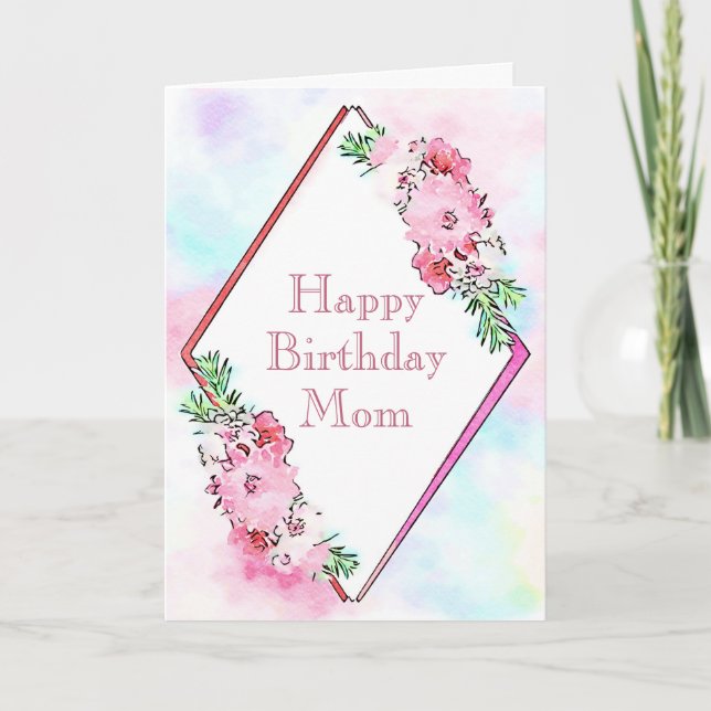 Watercolor Pink Floral Birthday Card for Mom (Front)