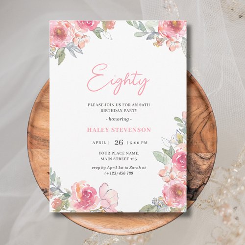 Watercolor Pink Floral Eighty 80th Chic Birthday Invitation