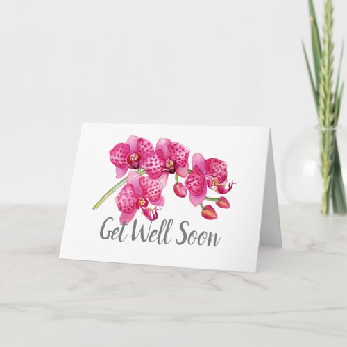 Watercolor Pink Orchid Flowers Get Well Soon Card