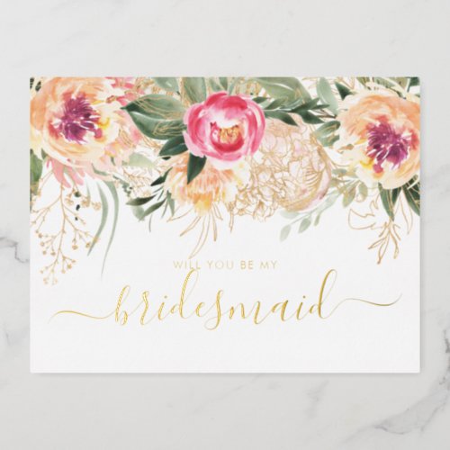 Watercolor Pink Peonies Will You Be My Bridesmaid  Foil Invitation Postcard