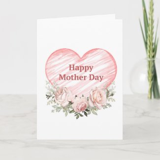 Watercolor Pink Roses and Heart Mother's Day