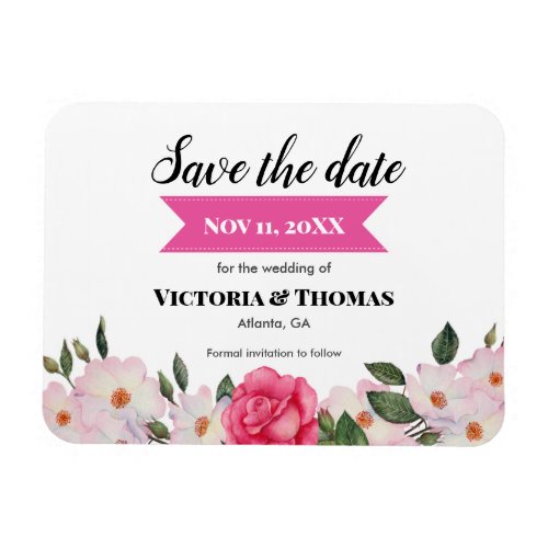 Watercolor Pink Roses Wedding Save The Date Magnet
