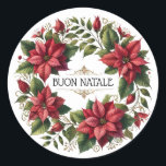Watercolor Poinsettias "Buon Natale" Italian Classic Round Sticker<br><div class="desc">Add a touch of elegance to your holiday greetings with this vintage-style watercolor sticker featuring a beautiful arrangement of red poinsettias. Painted with soft, delicate brushstrokes, the poinsettias are surrounded by rich green leaves and accented with hints of gold for a classic look. In the center, "Buon Natale" is displayed...</div>