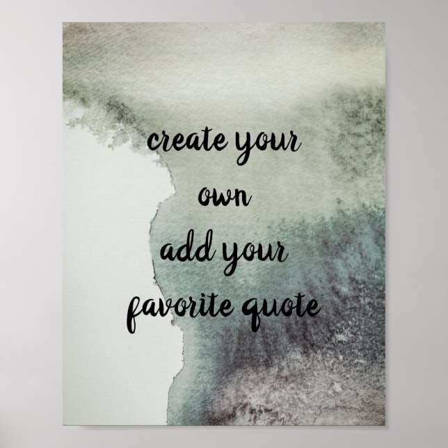 watercolor poster create your own quote wall art (Front)