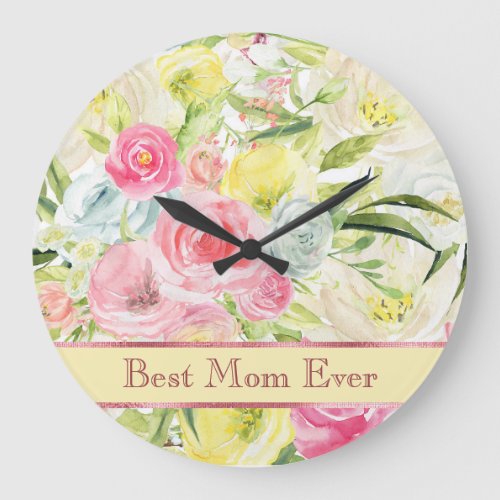 Watercolor Pretty Pink Roses Best Mom Ever Large Clock