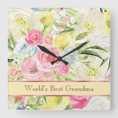 Watercolor Pretty Pink Roses Worlds Best Grandma Square Wall Clock