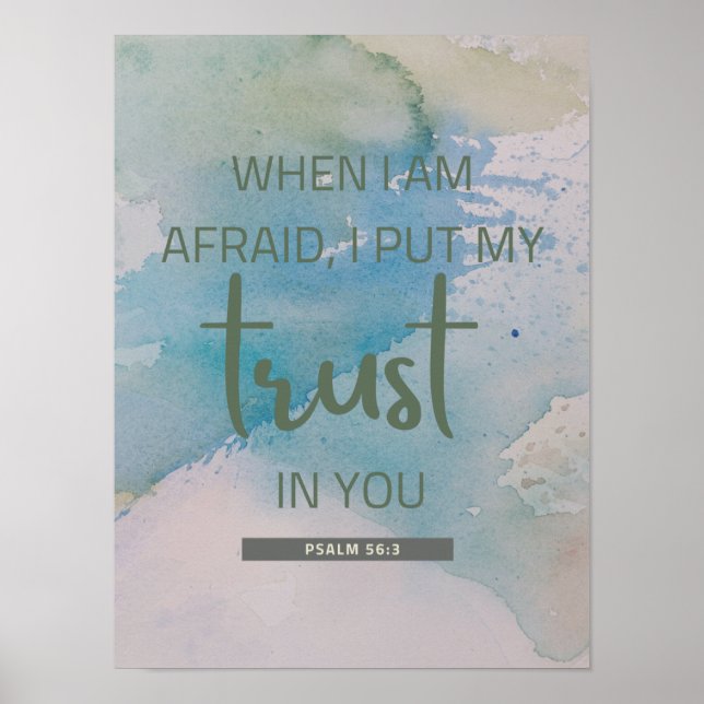 Watercolor Psalm 56:3 Poster (Front)