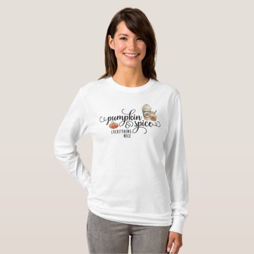 Watercolor Pumpkin Spice  Everything Nice T_Shirt