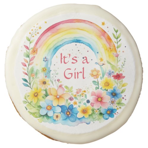 Watercolor Rainbow and Flowers Its a Girl Sugar Cookie