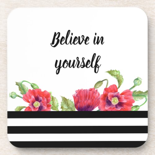 Watercolor Red Poppies Floral Believe in Yourself Beverage Coaster