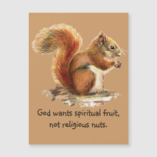Watercolor Red Squirrel, Funny Quote